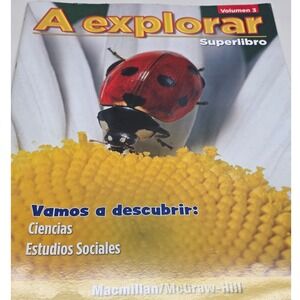 Macmillan McGraw-Hill A Explorar Superlibro Volumen 3 Spanish Kids Big Book